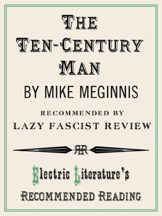 the-ten-century-man-electric-literature-s-recommended-reading-book-104