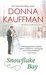 Snowflake Bay (Brides Of Blueberry Cove, #2) by Donna Kauffman