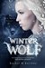 Winter Wolf (A New Dawn Novel Book 1) by Rachel M. Raithby
