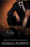 Taming Lily (The Fowler Sisters, #3)