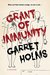 Grant of Immunity by Garret Holms