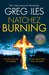 Natchez Burning (Penn Cage, #4) by Greg Iles