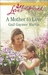 A Mother to Love by Gail Gaymer Martin
