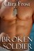 Broken Soldier (Broken Soldier #1.1) by Clara Frost