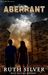 Aberrant (Aberrant, #1)