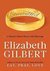 Committed A Skeptic Makes Peace with Marriage by Elizabeth Gilbert