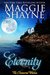Eternity (Immortal Witches, #1) by Maggie Shayne