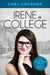 Irene In College (The Life & Times Series, #1) by Lori Goldson