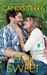 Truly Sweet (Sweet, Texas, #5) by Candis Terry