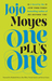 One Plus One by Jojo Moyes