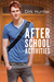 After School Activities by Dirk Hunter