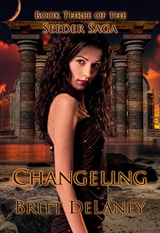 changeling-book-three-of-the-seeder-saga