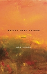 Bright Dead Things cover