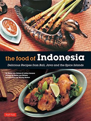 the-food-of-indonesia-delicious-recipes-from-bali-java-and-the-spice-islands