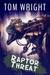 Raptor Threat (Dino Squad, #1) by Tom Wright