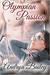Olympian Passion (Olympian Love Book 1) by Andrya Bailey