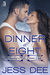 Dinner at Eight (Sunday Night Dinner Club, #3) by Jess Dee