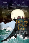 Eat the Sky, Drink the Ocean cover