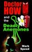 Doctor How and the Deadly Anemones (Doctor How, #2) by Mark Speed