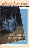 The Case of the Constant Suicides (Dr. Gideon Fell, #13)