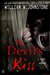 The Devil's Kiss (The Devil, #1) by William W. Johnstone
