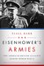 Eisenhower's Armies The American-British Alliance during World War II by Niall Barr