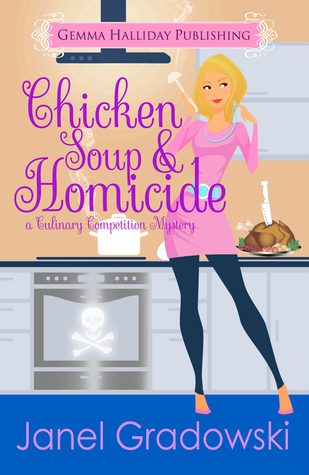 Chicken Soup & Homicide(Culinary Competition 2)