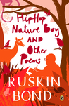 Hip-Hop Nature Boy And Other Poems cover