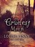 The Cruelest Month (Chief Inspector Armand Gamache, #3) by Louise Penny