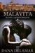 Malavita (Blood and Honor, #0.5) by Dana Delamar