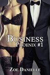 Business (Phoenix, #1)