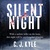 Silent Night by C.J. Kyle