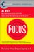 Focus: The Future of Your Company Depends on It