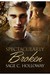 Spectacularly Broken (Spectacularly Broken, #1) by Sage C. Holloway