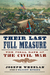Their Last Full Measure The Final Days of the Civil War by Joseph Wheelan