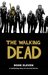 The Walking Dead, Book Eleven (The Walking Dead #121-132) by Robert Kirkman