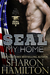 SEAL My Home (Bad Boys of Seal Team 3--Seal Brotherhood, #9) by Sharon Hamilton