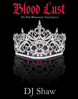 blood-lust-the-pink-rhinestone-tiara-series-1