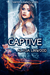 Captive (Tainted Elements, #4) by Alycia Linwood