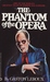 The Phantom of the Opera