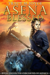 Asena Blessed  (The Chronicles of Altaica, #2)