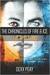 The Chronicles of Fire and Ice The Revealing by Dexx Peay