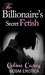 THE BILLIONAIRE'S SECRET FETISH Master Torment Submissive with pleasure and Pain Erotica (A Twisted Dominant and Slave Taboo Play Book 1) by Celene Carey