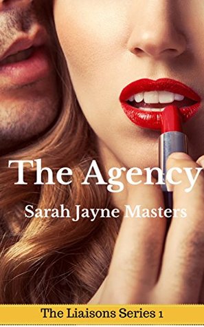 the-agency-a-mnage-erotica-story-the-liaisons-series-book-1