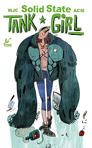 Solid State Tank Girl #1 (Solid State Tank Girl: 1)