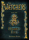 Hidden Fire (The Watchers, #2)