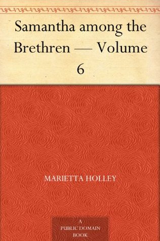 Samantha among the Brethren — Volume 6