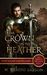 The Crown in the Heather (The Bruce Trilogy, #1) by N. Gemini Sasson