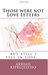 Those Were Not Love Letters But Still I Fell in Love by Arriah Kiprujistho