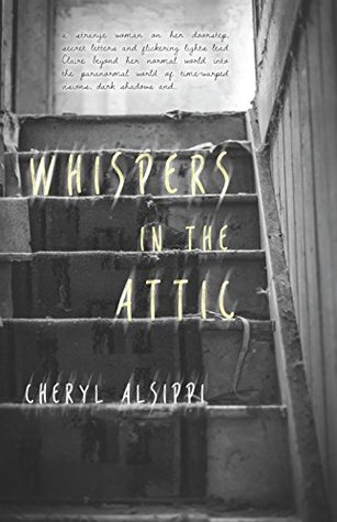 https://www.goodreads.com/book/show/25048742-whispers-in-the-attic?from_search=true